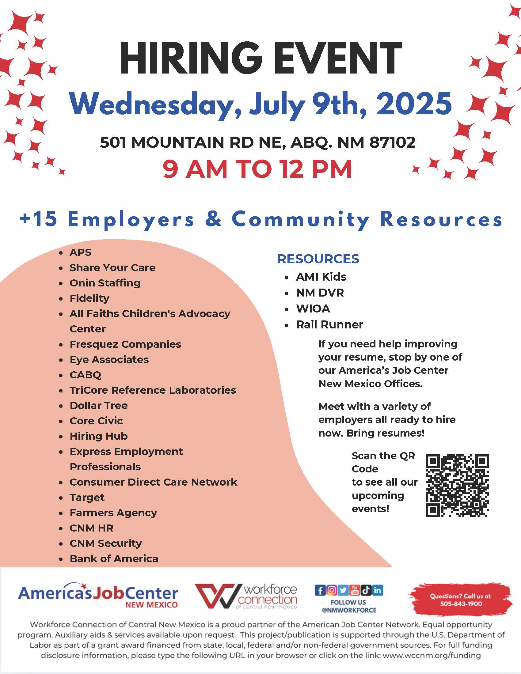 Hiring Event on Wednesday, July 9th, 2025 from 9am to 12pm at 501 Mountain Rd NE, Albuquerque, NM 87102