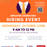 Employer Connection Hiring Event on Wednesday, October 22nd - Flyer