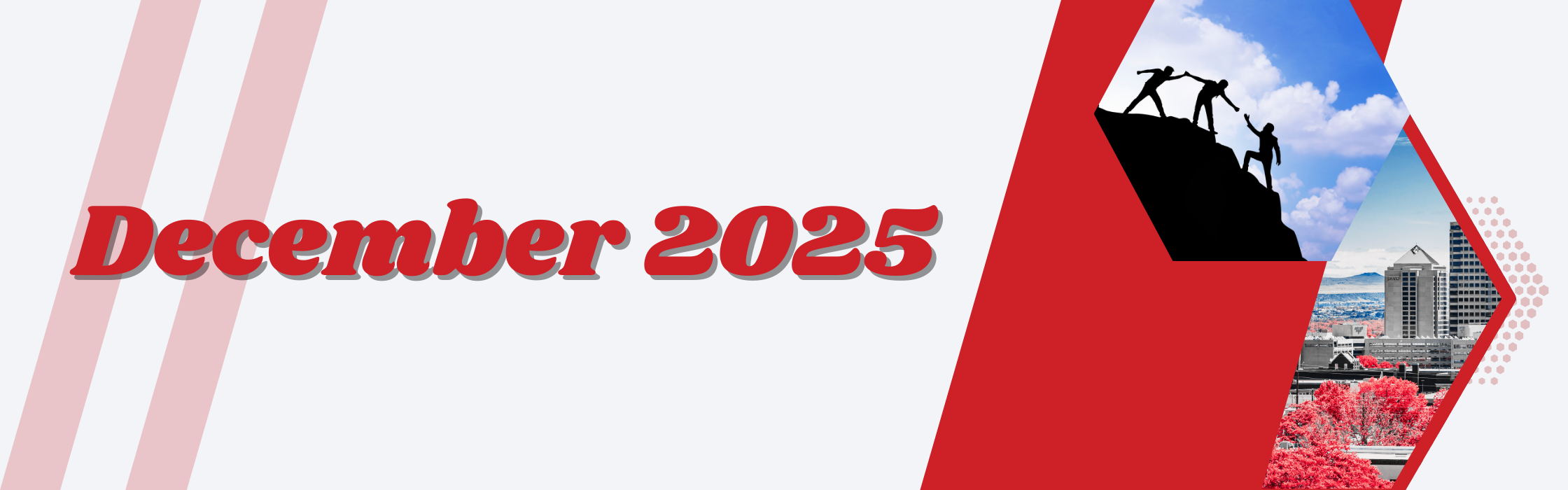December 2025 banner with red graphic design, featuring silhouettes of people helping each other climb a mountain and an image of a city skyline symbolizing collaboration and regional workforce progress.