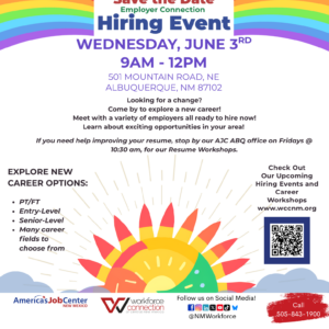 Flyer For Employer Connection Hiring Event on June 3rd.